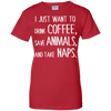 Running - I Just Want To Drink Coffee Save Animals And Take Naps latte T Shirt & Hoodie